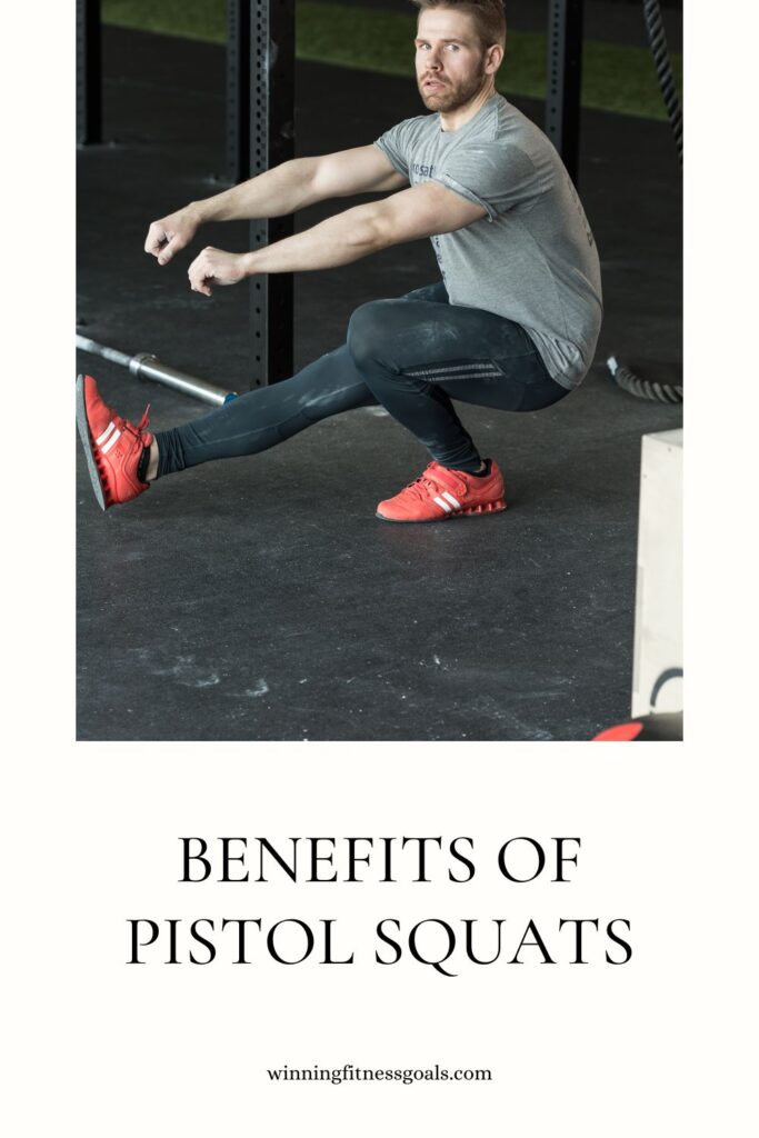 Benefits of Pistol Squats