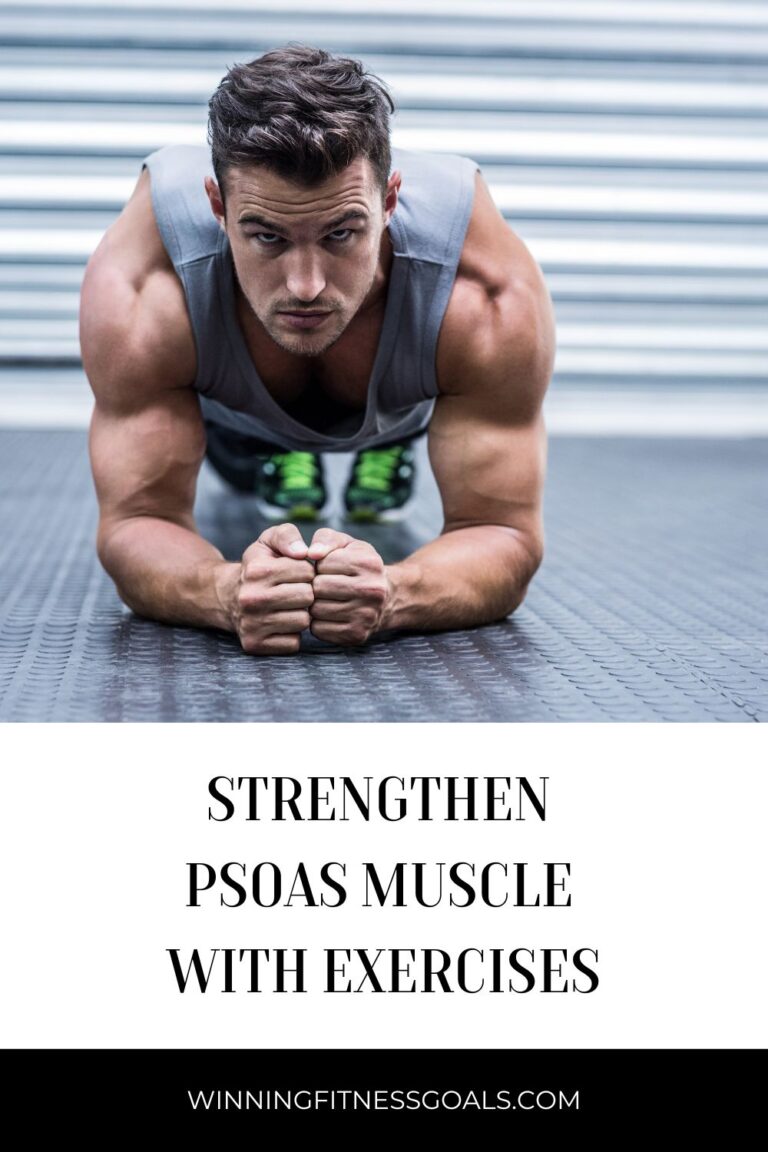 Strengthen Psoas Muscle With Exercises - winningfitnessgoals.com